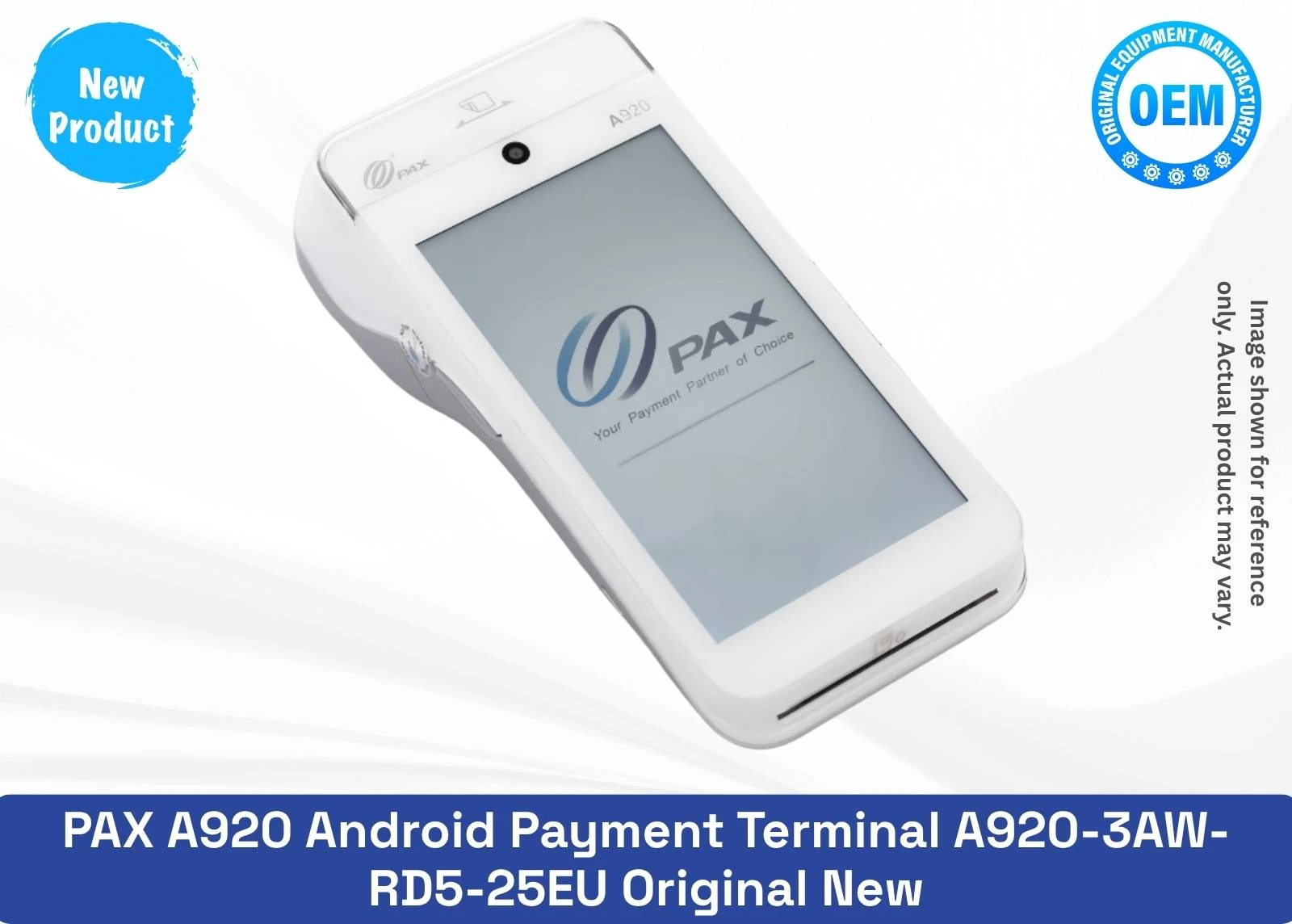 Original PAX A920 Android Payment Terminal Model A920 Option A920-3AW-RD5-25EU